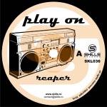 SKL036 : Reaper - play ON Ep