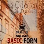 SKL045 : Basic Form - Old School ep