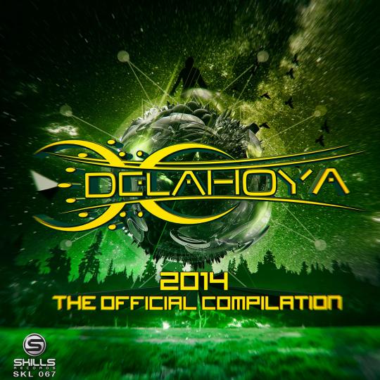 SKL067: Delahoya 2014 - The Official Compilation
