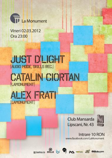 02.03.12 .:. Just D&prime;Light @ Mansarda (Bucharest)