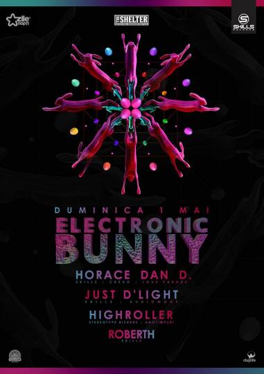 01.05.2016 - Electronic Bunny @ Club Shelter Cluj-Napoca